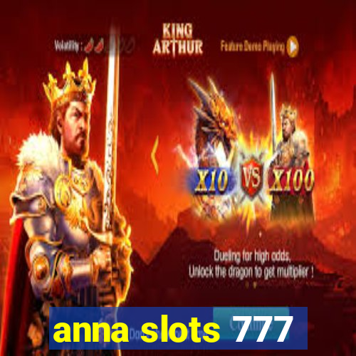 anna slots 777